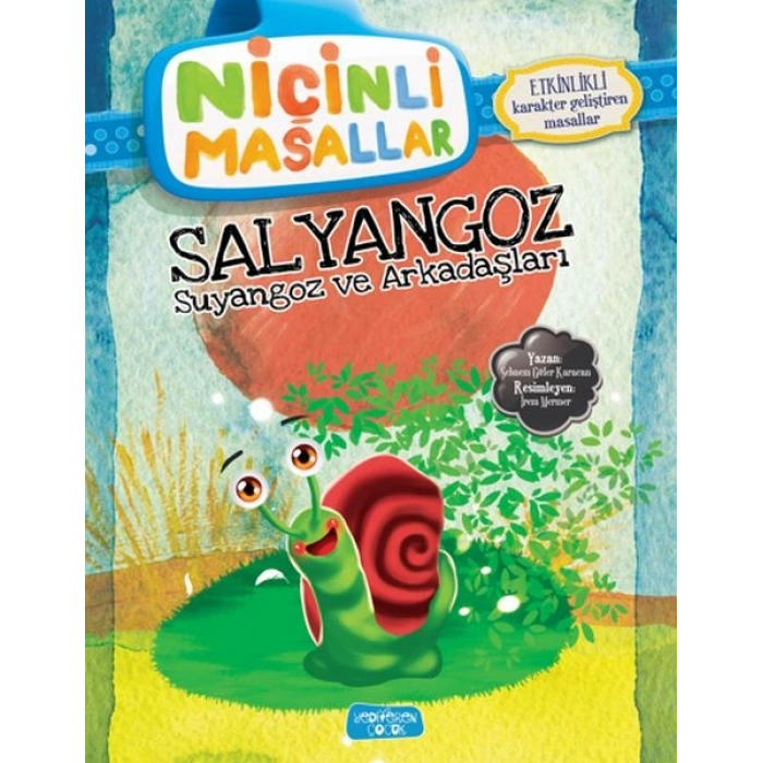 Niçinli Masallar - Salyangoz Suyangoz ve Arkadaşları