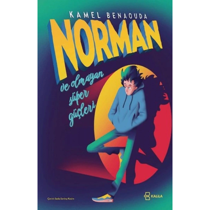Norman ve Olmayan Süper Güçleri
