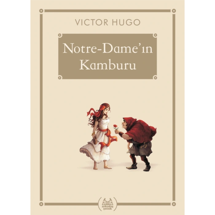 Notre-Damein Kamburu - Gökkuşağı Cep Kitap Dizisi