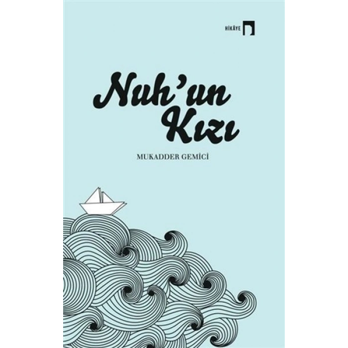 Nuh’un Kızı