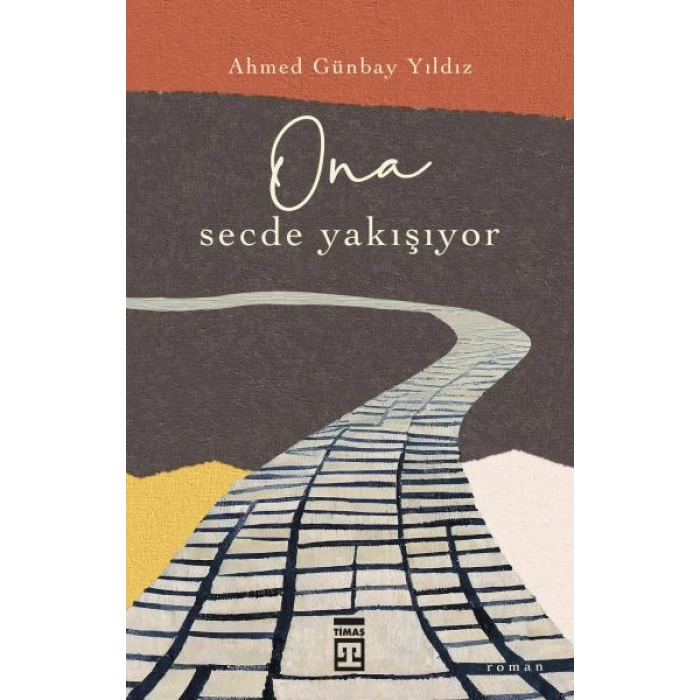 Ona Secde Yakışıyor