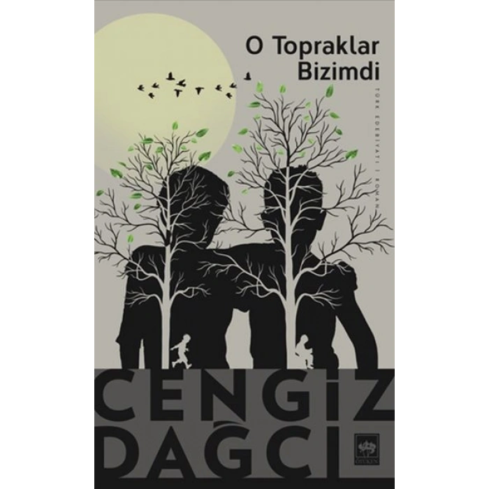 O Topraklar Bizimdi
