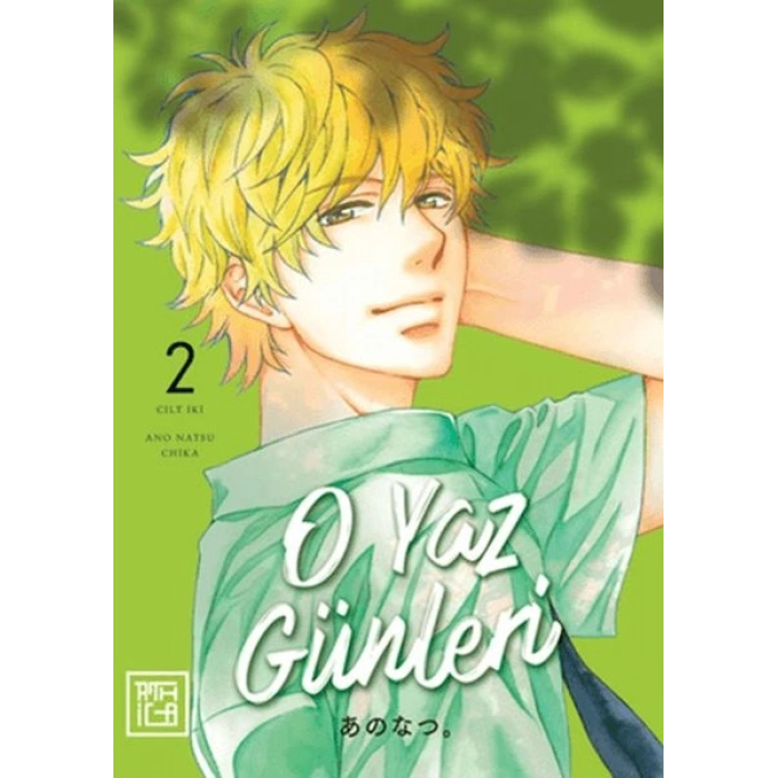 O Yaz Günleri 2