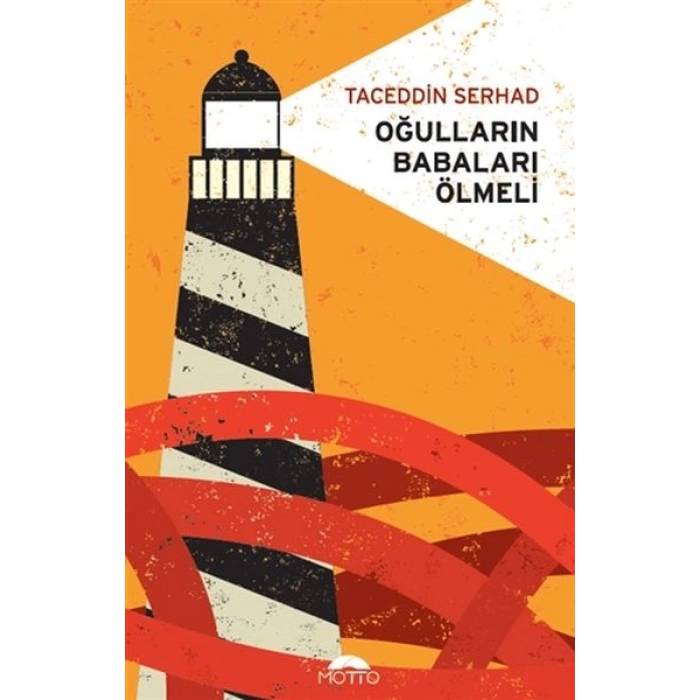 Oğulların Babaları Ölmeli