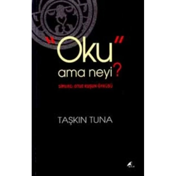 Oku Ama Neyi?