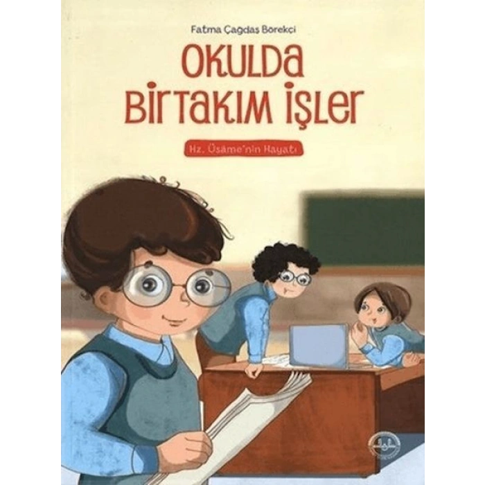 Okulda Birtakım İşler
