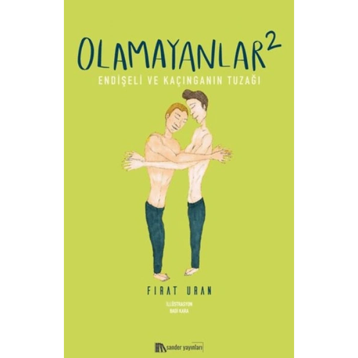 Olamayanlar 2