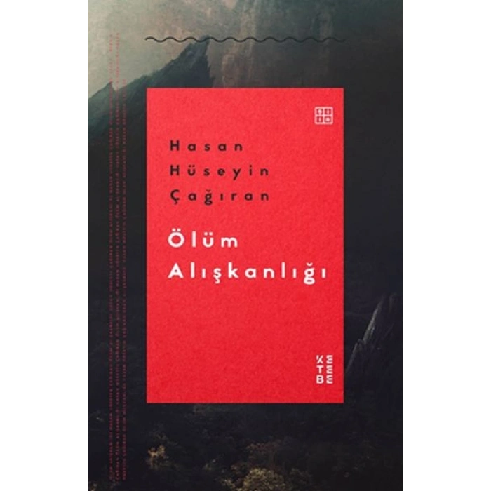 Ölüm Alışkanlığı