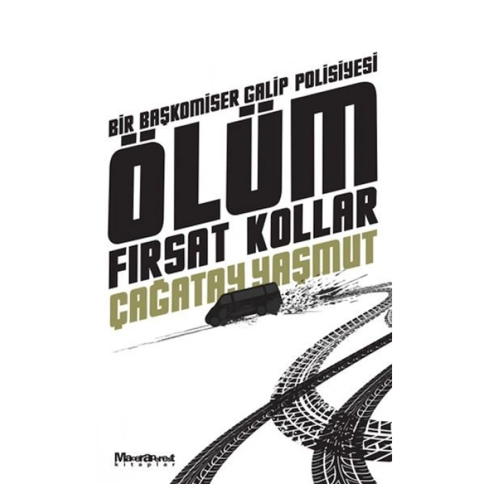 Ölüm Fırsat Kollar