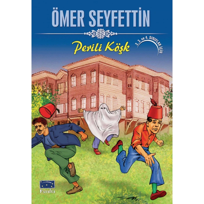 Ömer Seyfettin Perili Köşk