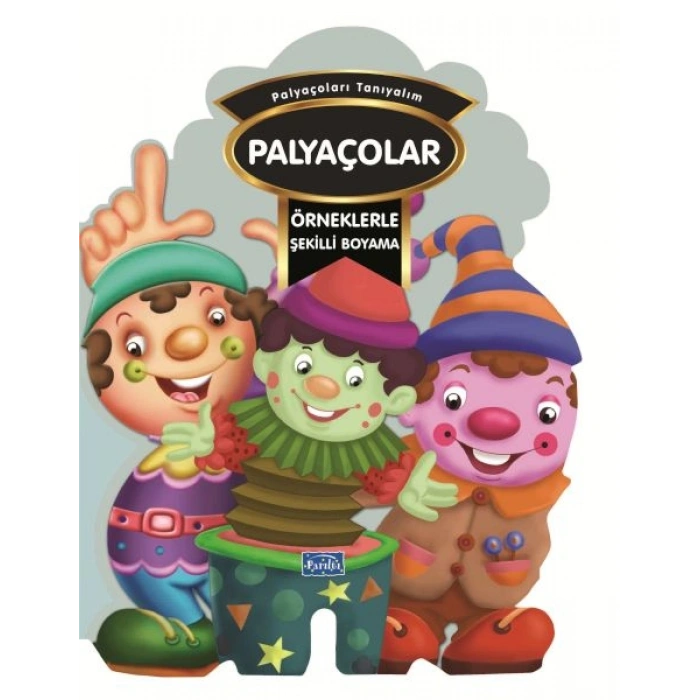 Örneklerle Şekilli Boyama - Palyaçolar