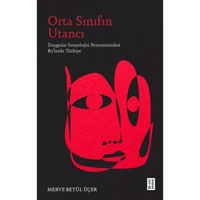 Orta Sınıfın Utancı