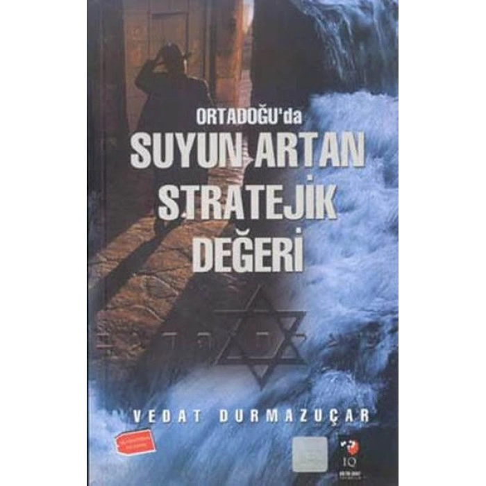 Ortadoğuda Suyun Artan Stratejik Değeri