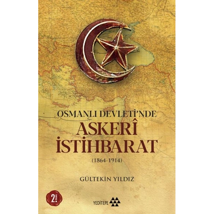Osmanlı Devletinde Askeri İstihbarat - 1864-1914