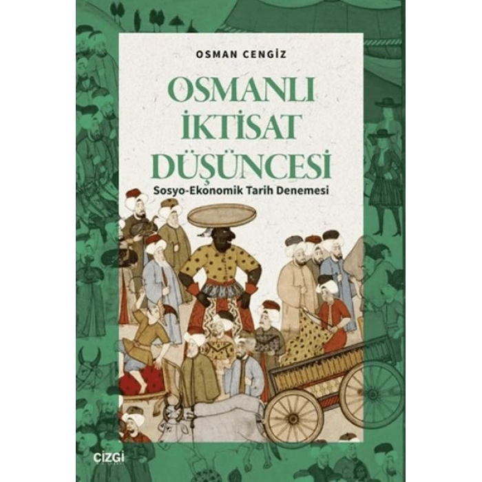 Osmanlı İktisat Düşüncesi