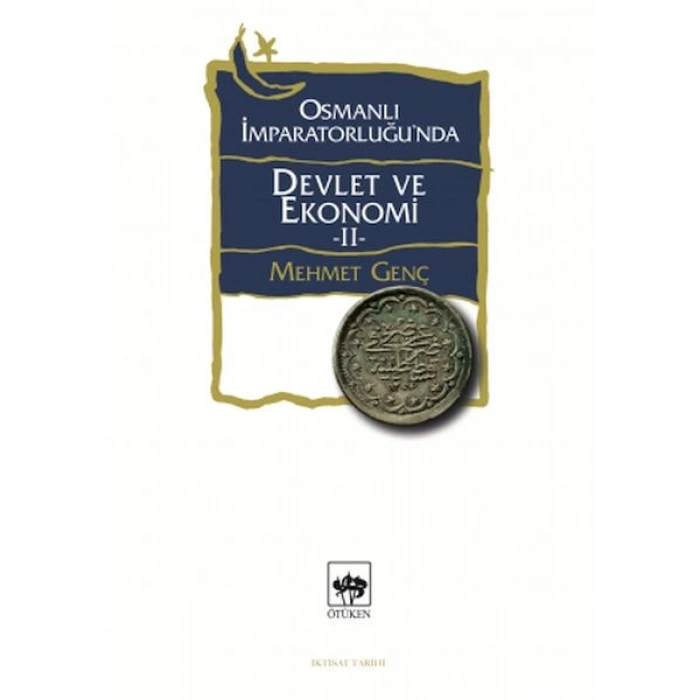 Osmanlı İmparatorluğunda Devlet ve Ekonomi 2