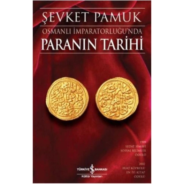 Osmanlı İmparatorluğunda Paranın Tarihi