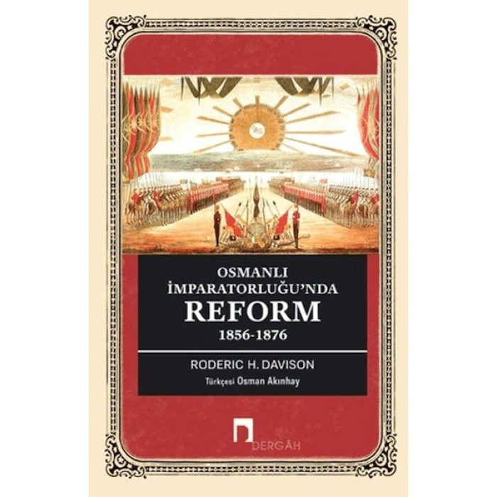 Osmanlı İmparatorluğu’nda Reform 1856-1876