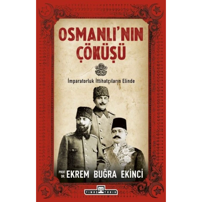 Osmanlının Çöküşü