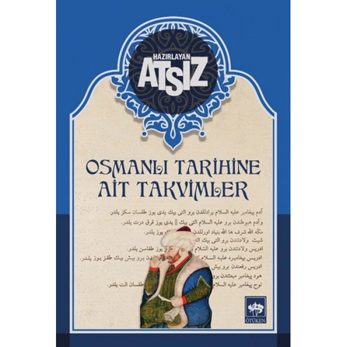 Osmanlı Tarihine Ait Takvimler - Ciltsiz