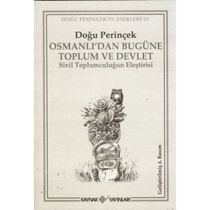 Osmanlı’dan Bugüne Toplum ve Devlet