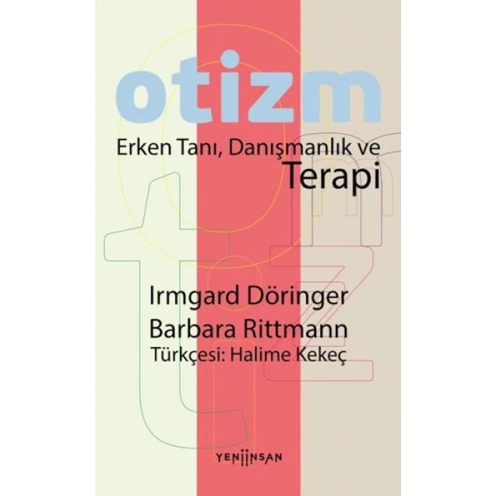 Otizm Erken Tanı, Danışmanlık ve Terapi
