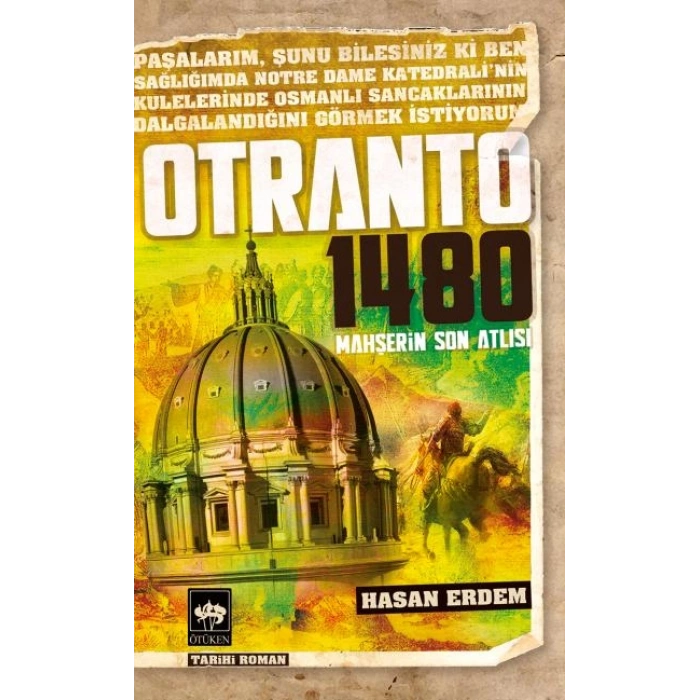 Otranto 1480  Mahşerin Son Atlısı