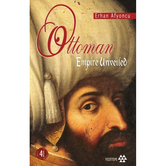 Ottoman Empire Unveiled