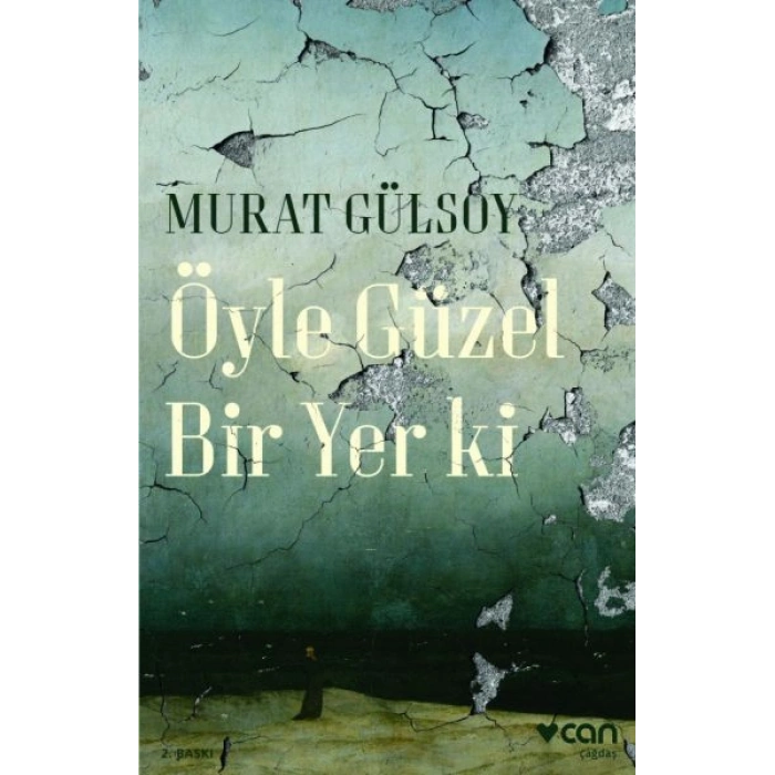Öyle Güzel Bir Yer ki