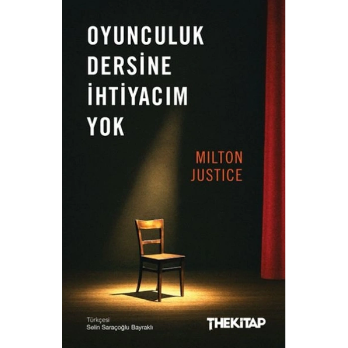 Oyunculuk Dersine İhtiyacım Yok