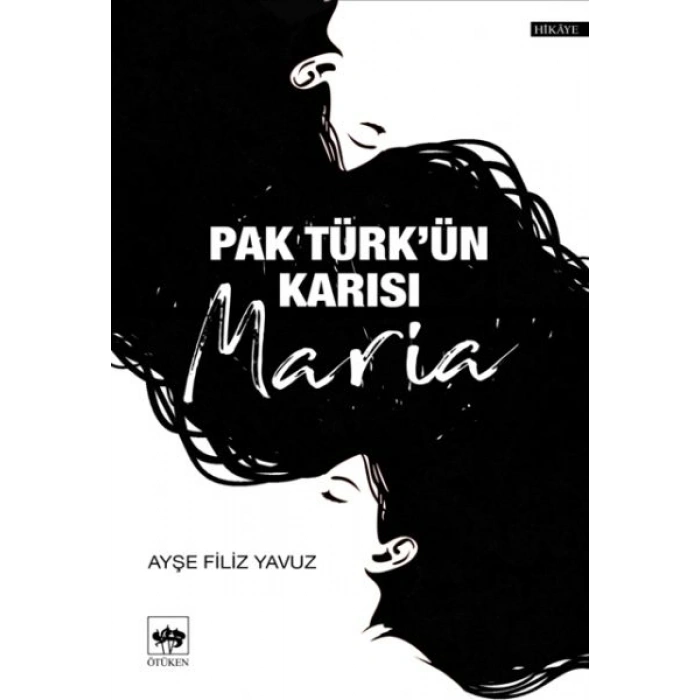 Pak Türkün Karısı Maria