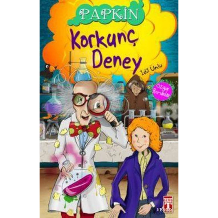 Papkin-Korkunç Deney 3