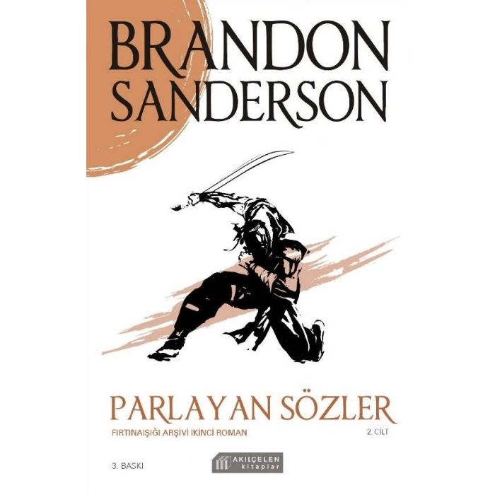 Parlayan Sözler - Fırtınaışığı Arşivi Cilt 2