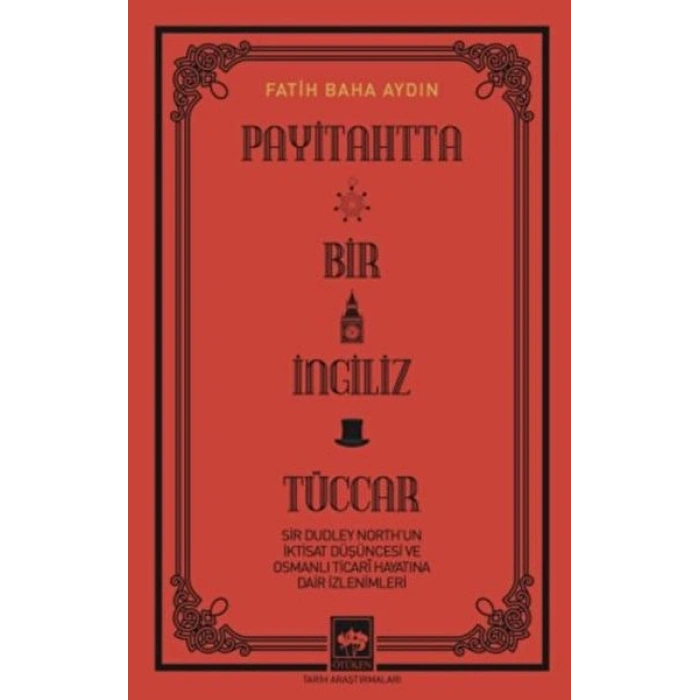 Payitahtta Bir İngiliz Tüccar