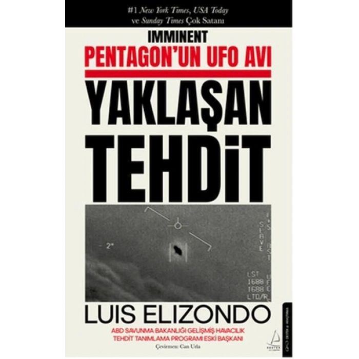 Pentagon’un UFO Avı Yaklaşan Tehdit