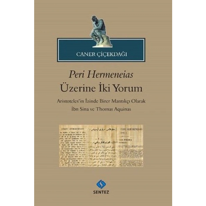 Peri Hermeneias Üzerine İki Yorum