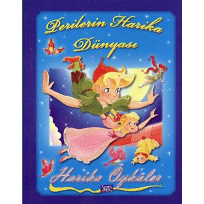 Perilerin Harika Dünyası - Harika Öyküler