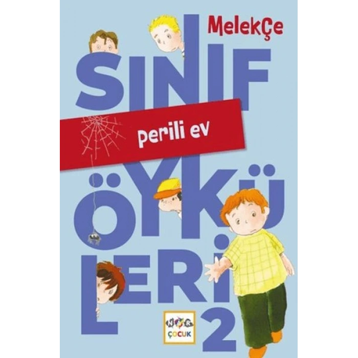 Perili Ev - Sınıf Öyküleri 2