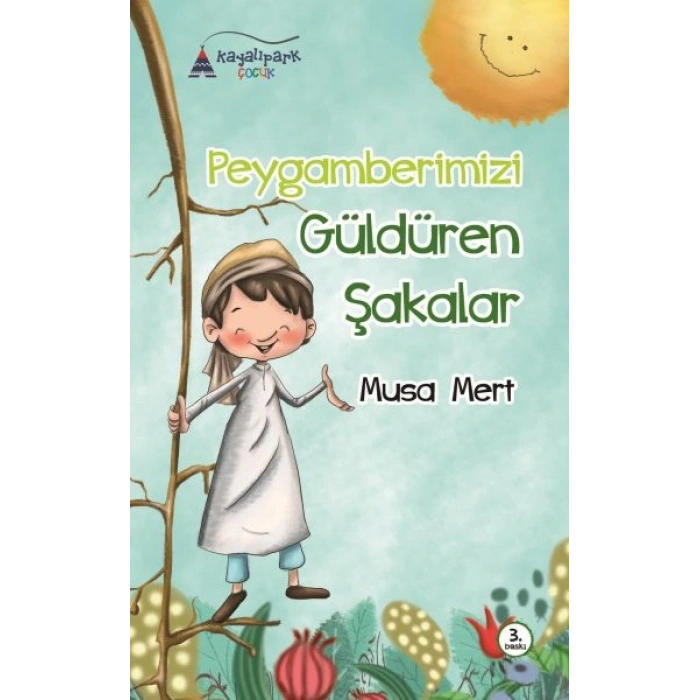 Peygamberimizi Güldüren Şakalar