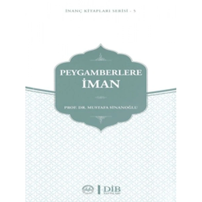 Peygamberlere İman