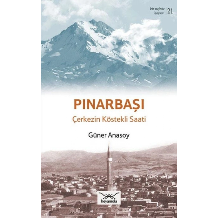 Pınarbaşı - Çerkezin Köstekli Saati