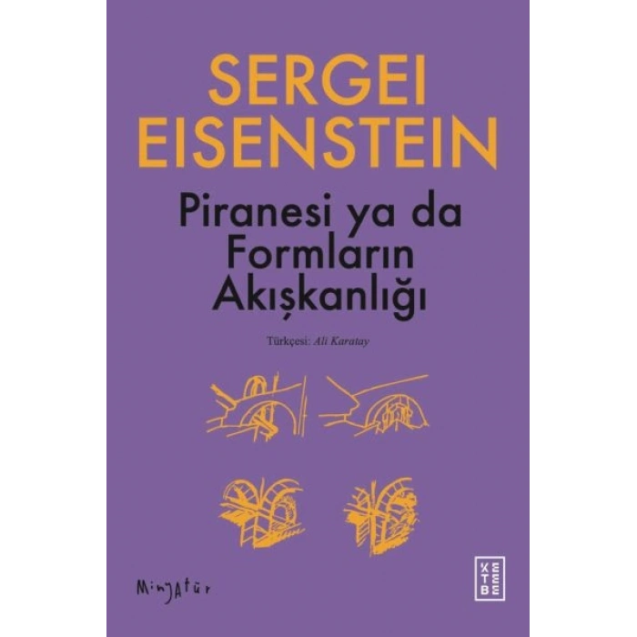 Piranesi ya da Formların Akışkanlığı