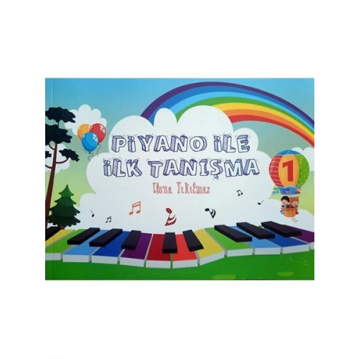 Piyano İle İlk Tanışma