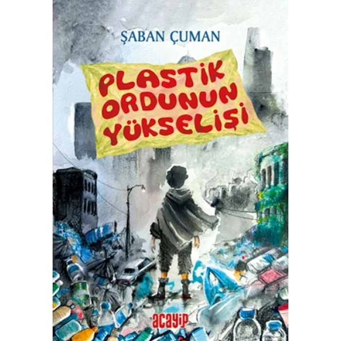 Plastik Ordunun Yükselişi