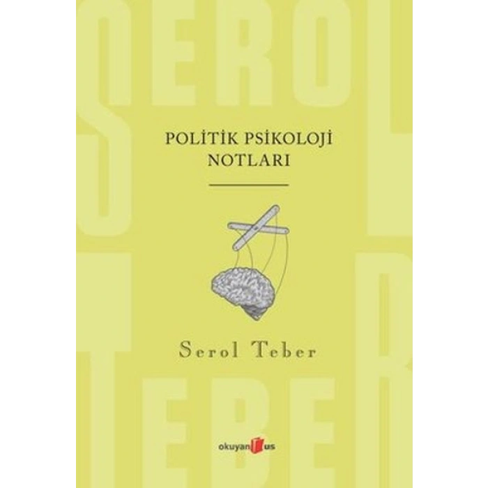 Politik Psikoloji Notları