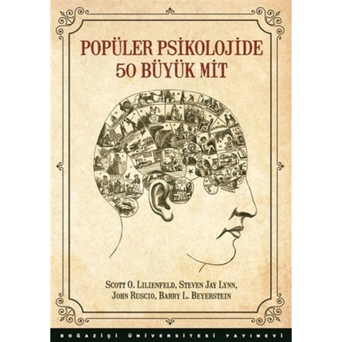 Popüler Psikolojide 50 Büyük Mit