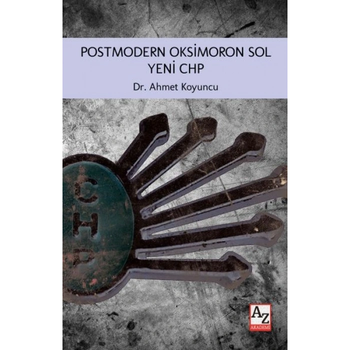 Postmodern Oksimoron Sol Yeni CHP