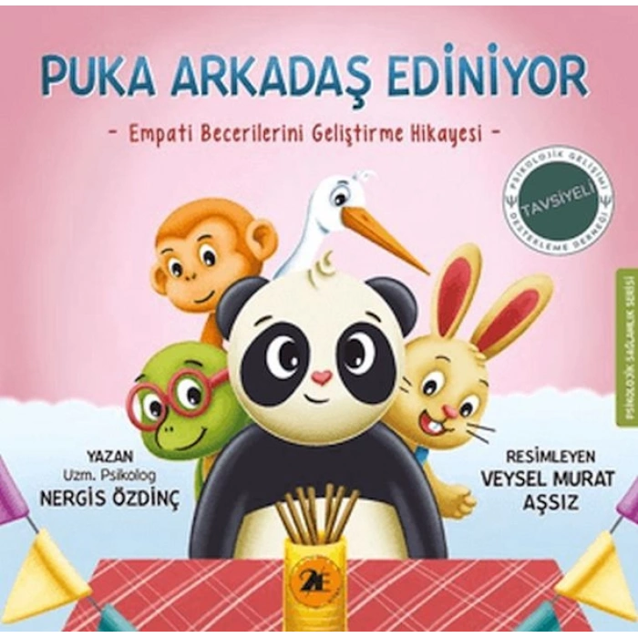 Puka Arkadaş Ediniyor;Empati Becerilerini Geliştirme Hikayesi