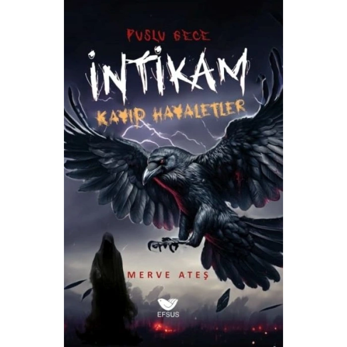 Puslu Gece İntikam Kayıp Hayaletler