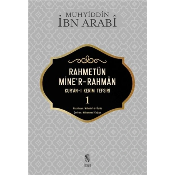 Rahmetün Miner-Rahman - 1 (Kuran-ı Kerim Tefsiri)